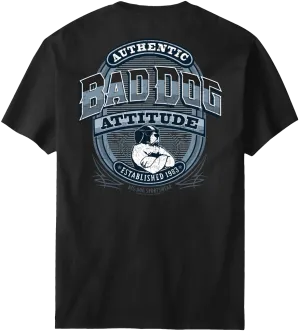 Bad Dog Attitude Since 83 T-Shirt