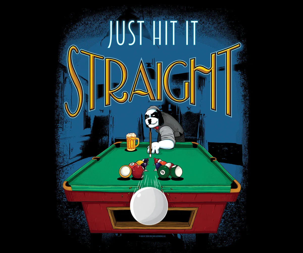 Just Hit It Straight T-shirt