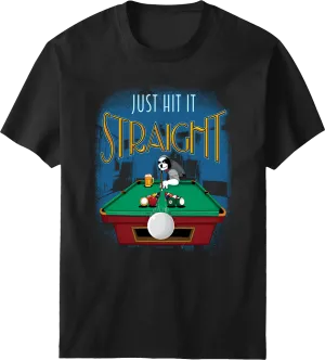 Just Hit It Straight T-shirt