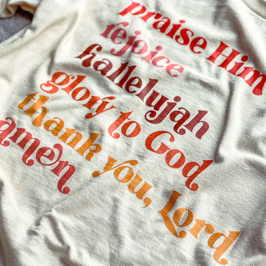 Praises Tee / T shirt - colorful print