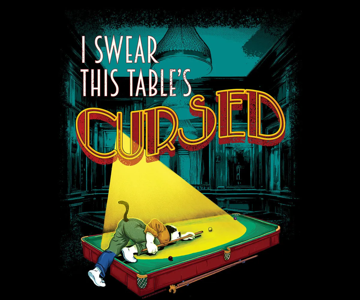 Table Is Cursed T-shirt